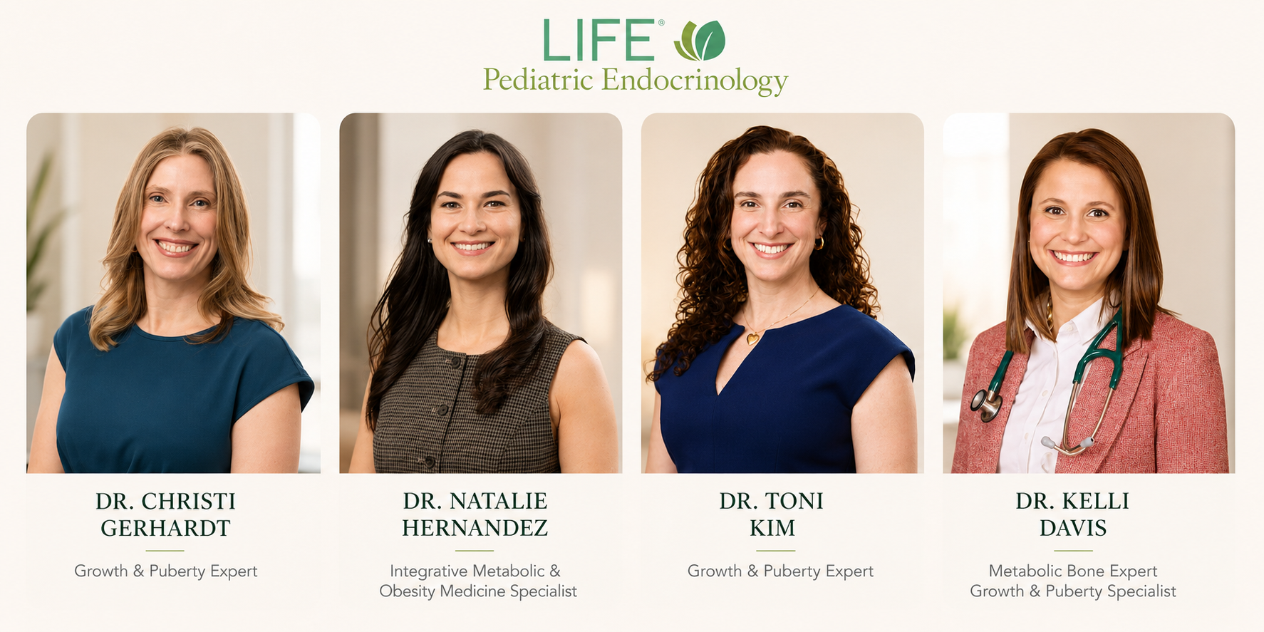 Dr. Toni Kim, Dr. Kelli Davis, and Dr. Natalie Hernandez, board-certified pediatric endocrinologists at LIFE Pediatric Endocrinology serving Atlanta, Buckhead, and Sandy Springs with expert care for growth, puberty, diabetes, thyroid disorders, obesity, and hormone conditions.
